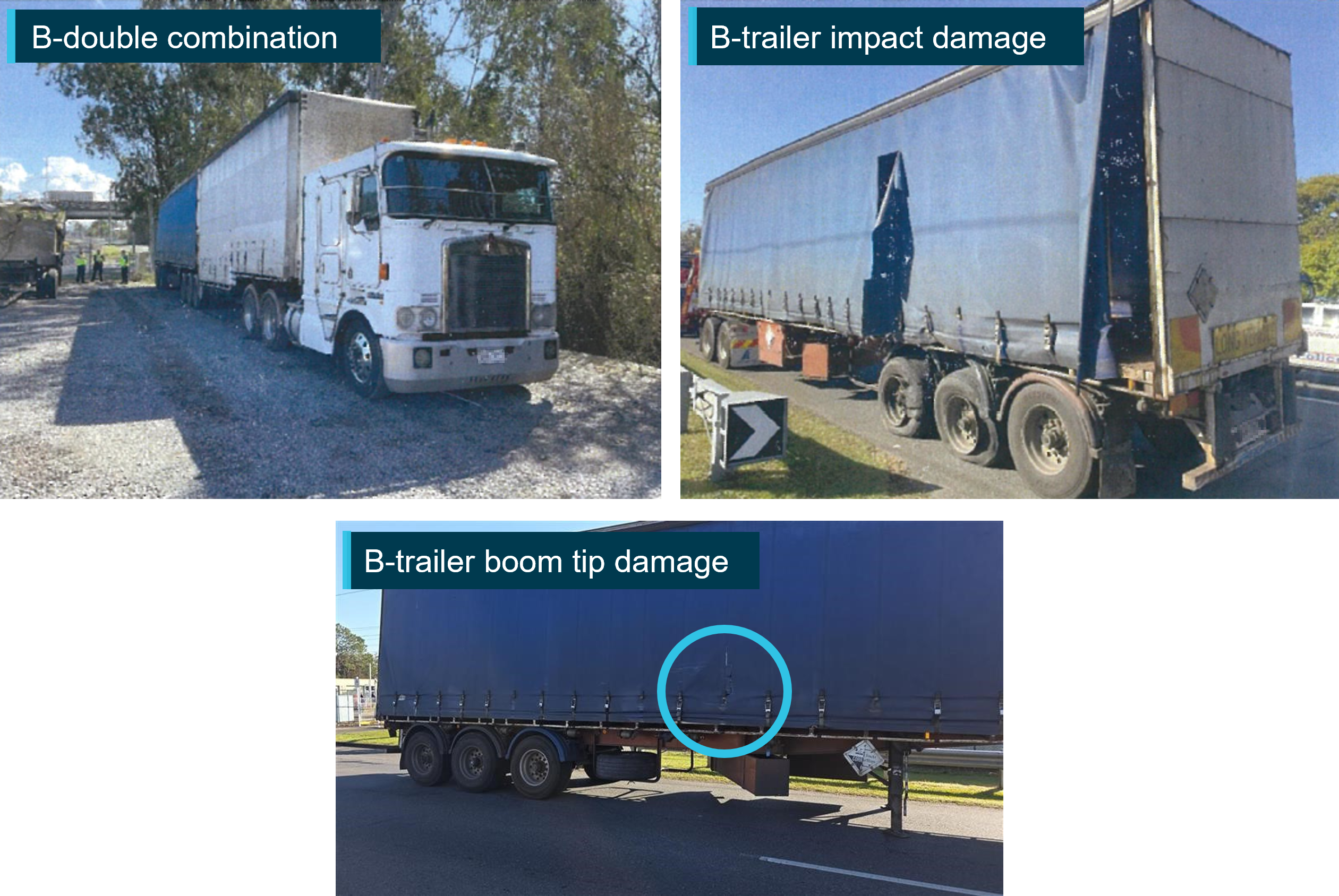 Photographs of B-double combination showing damage from boom tip and train impact