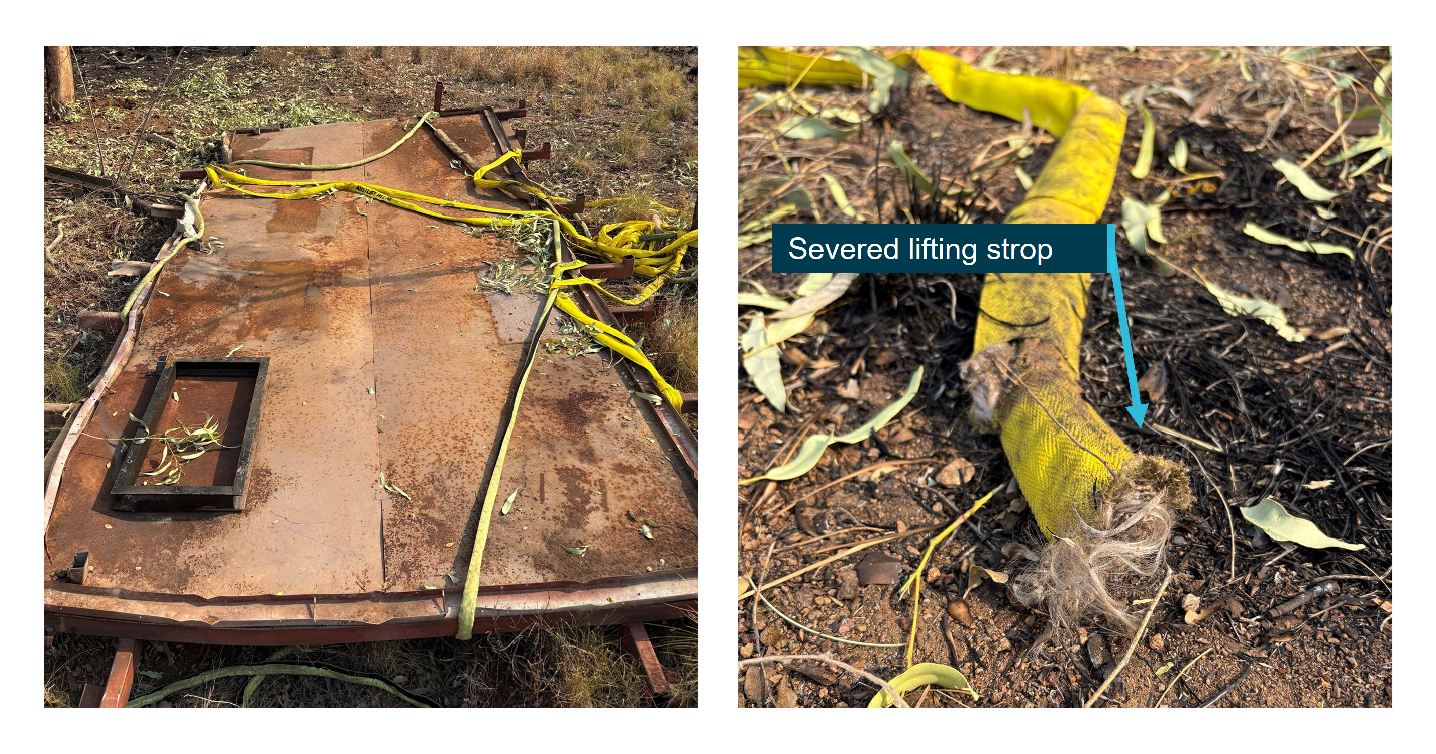 Image shows the load as it was found after being jettisoned and the condition of the severed lifting strop