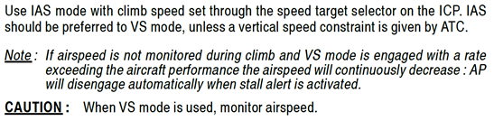 Cautionary note in FCOM relating to use of vertical speed hold (VS) mode during climb