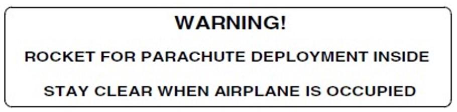 Figure 4: CAPS Placard